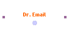 Dr. Email